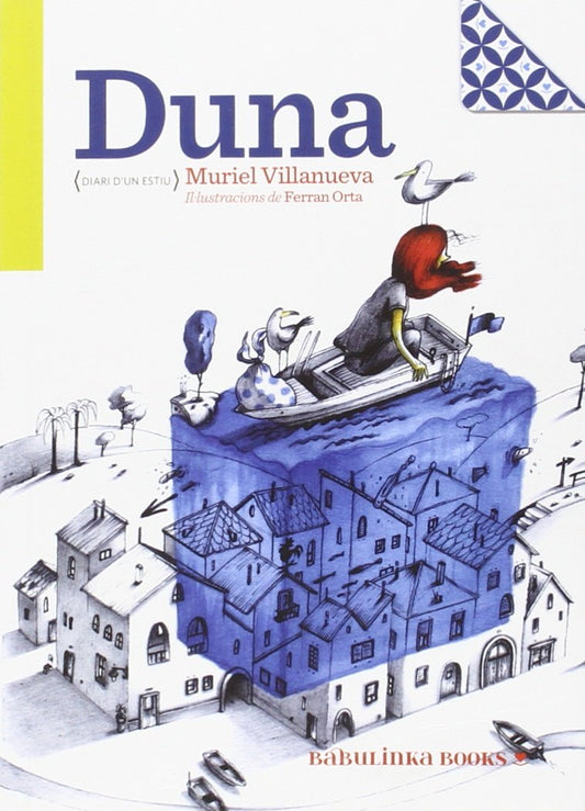 Duna (Diari D'un Estiu) (Petites Joies per a Grans Lectors)