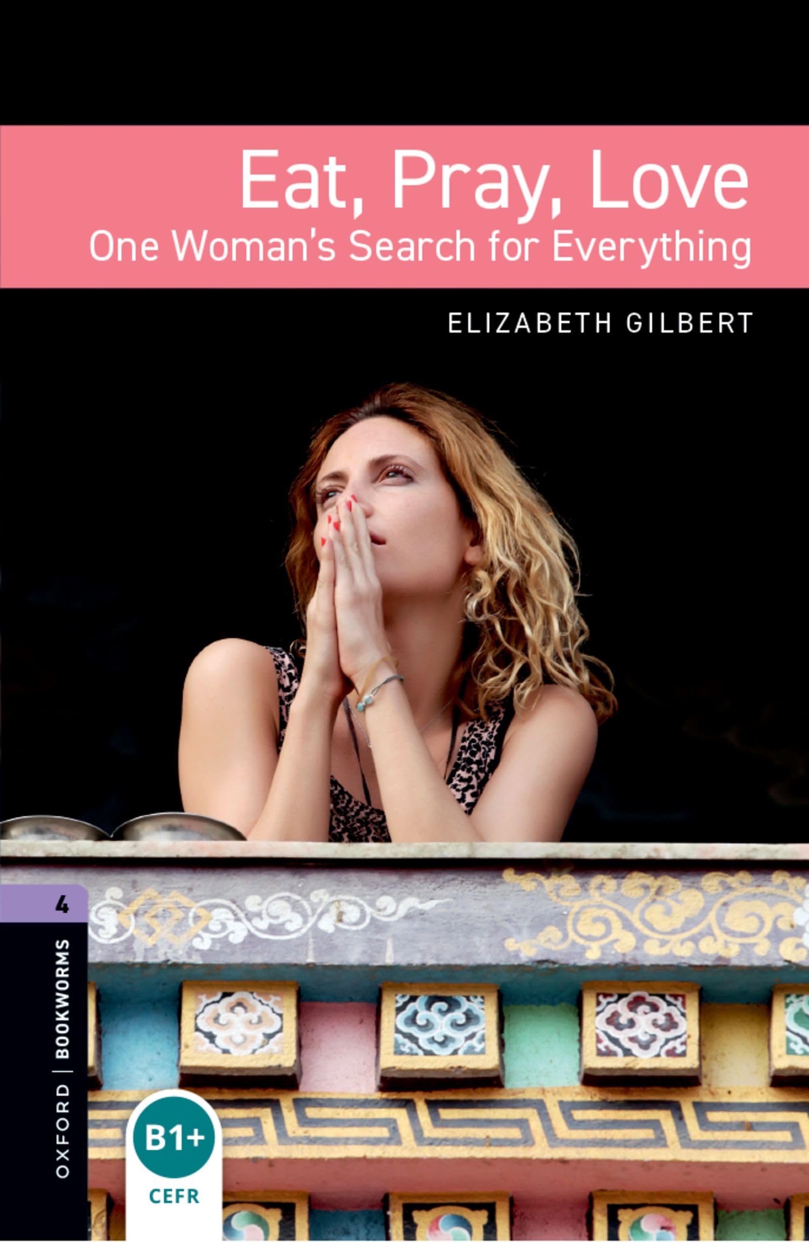 Libro: Oxford Bookworms 4. Eat, Pray, Love MP3 Pack