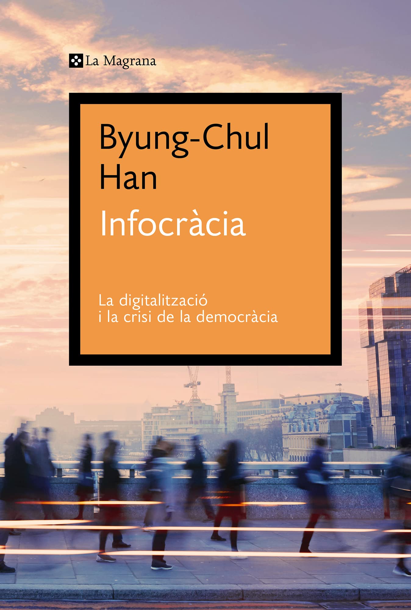 Libro: Infocràcia: La digitalització i la crisi de la democràcia