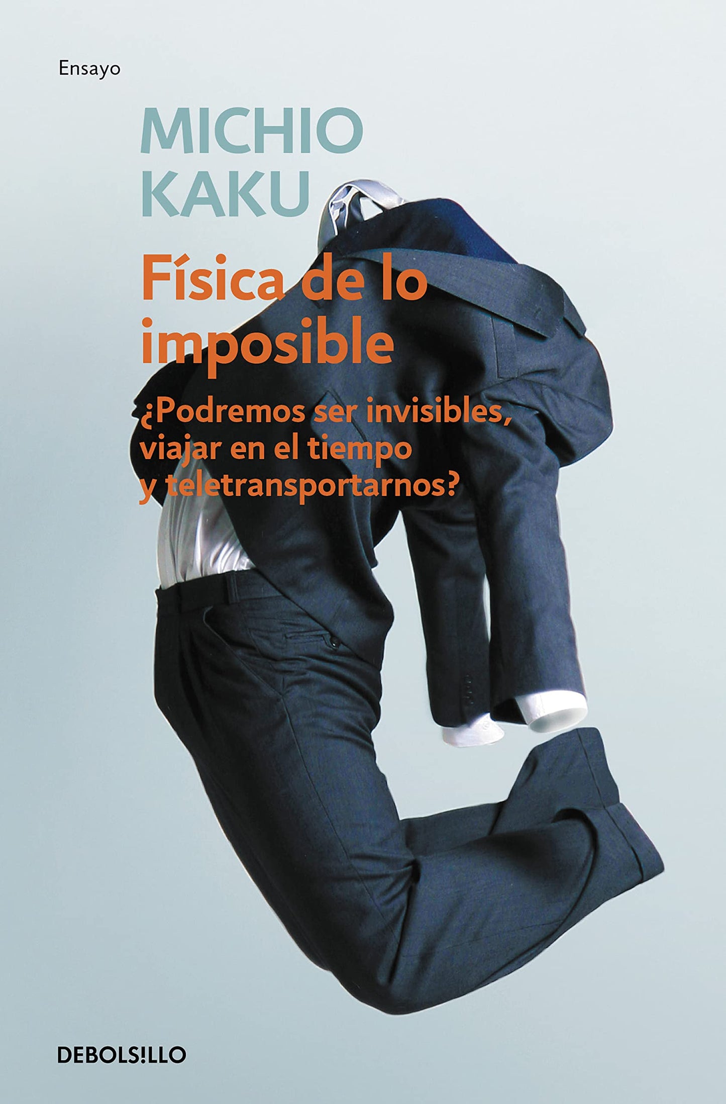 Libro: Física de lo imposible / Physics of the Impossible (Spanish Edition)