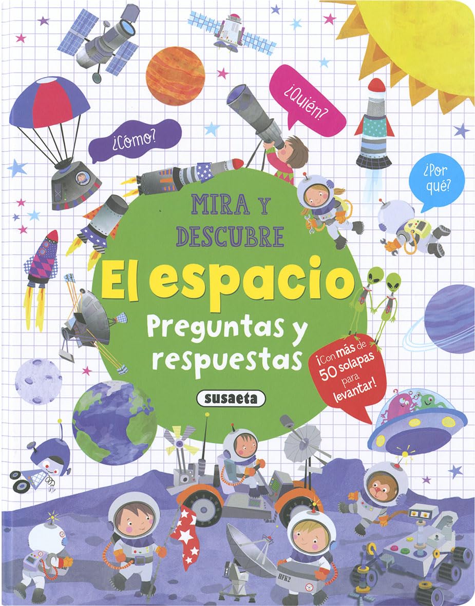 Libro: Susaeta - El espacio. Preguntas y respuestas (Mira y descubre)