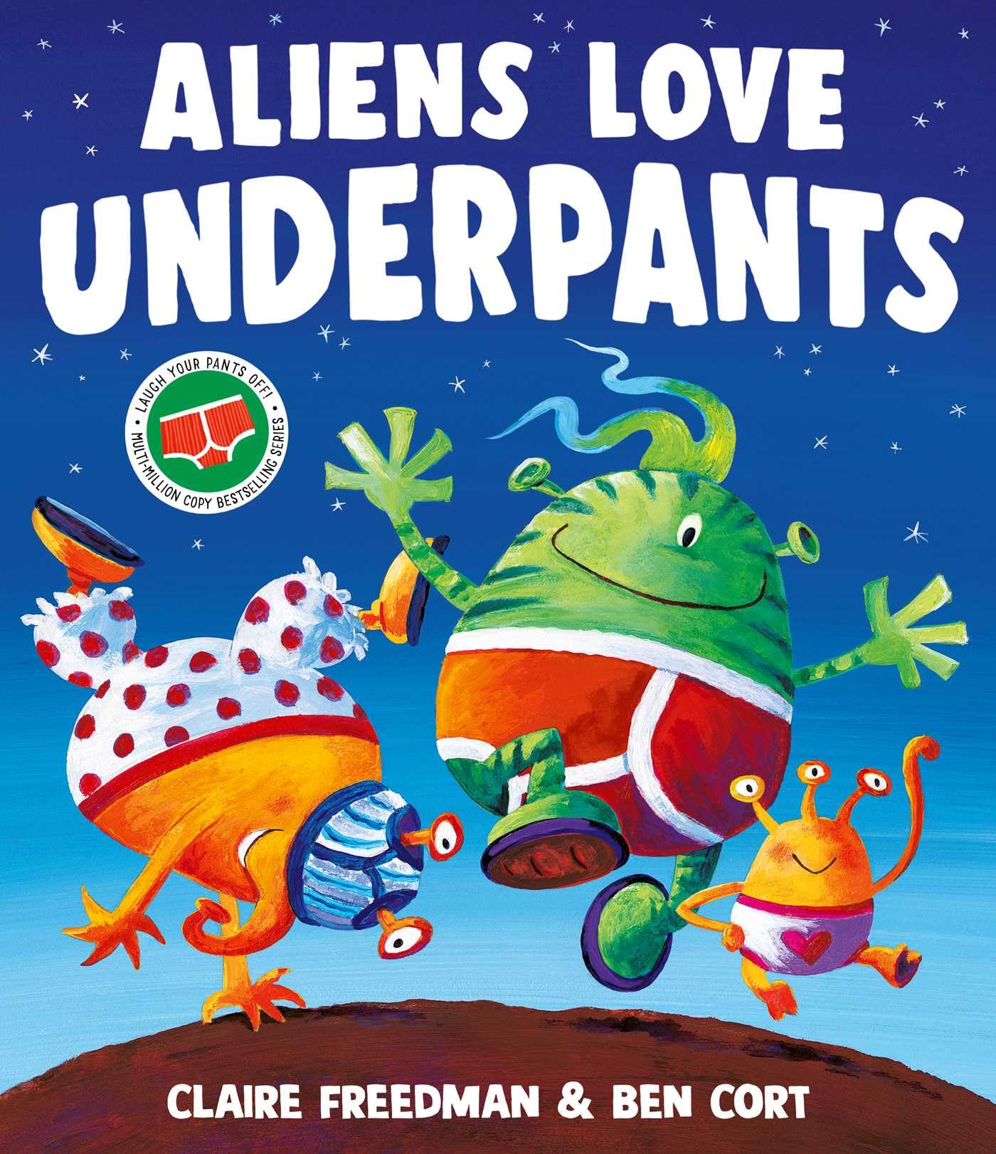 Libro: Aliens Love Underpants!