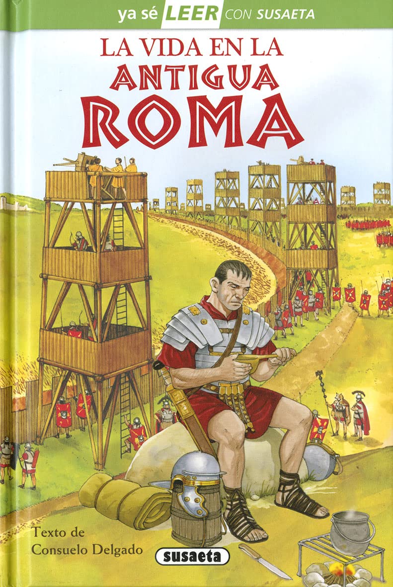 Libro: Susaeta - La vida en la Antigua Roma: Leer Con Susaeta - Nivel 2
