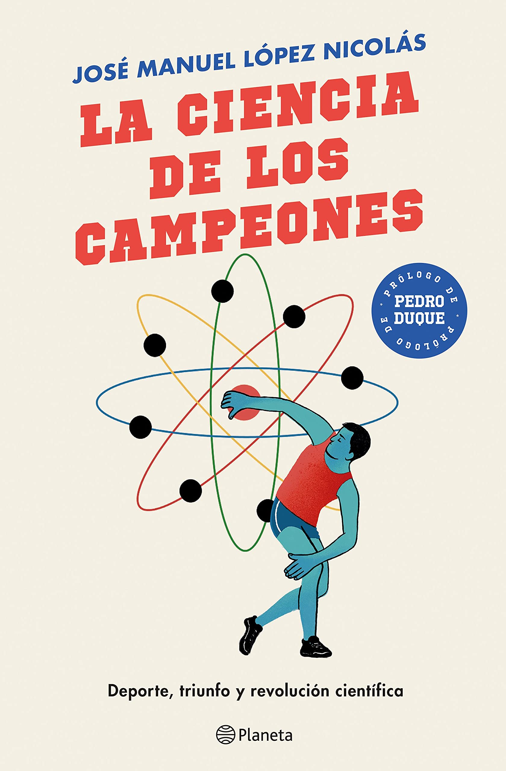 Libro: La ciencia de los campeones: Deporte, triunfo y revolución científica