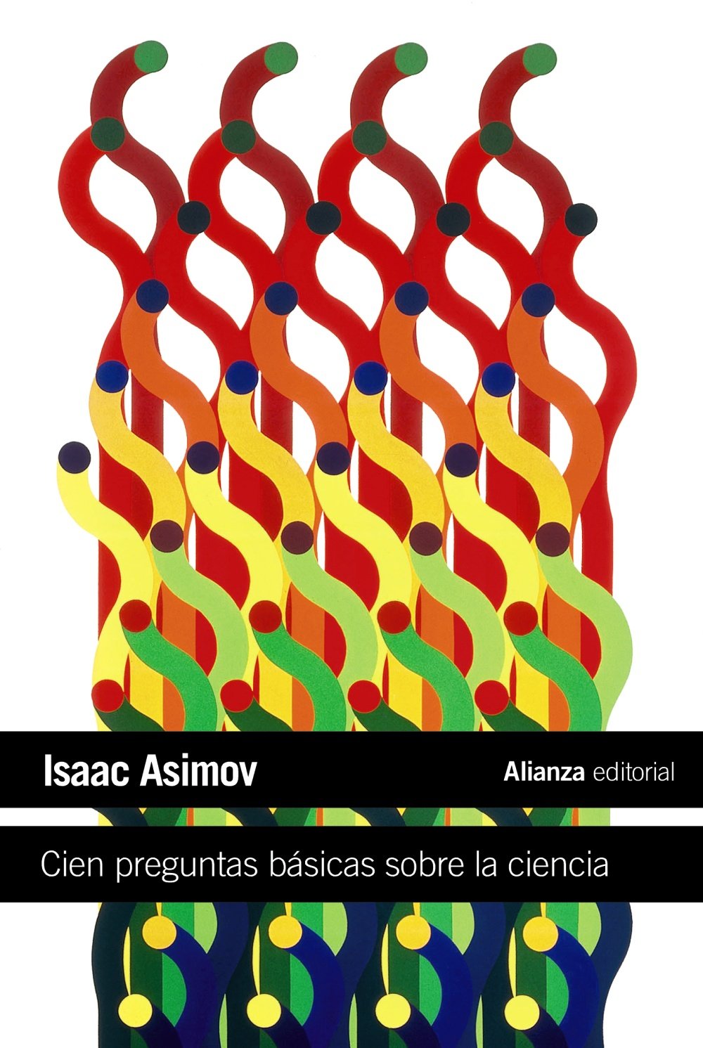 Libro: Cien preguntas básicas sobre la ciencia (El libro de bolsillo - Ciencias)