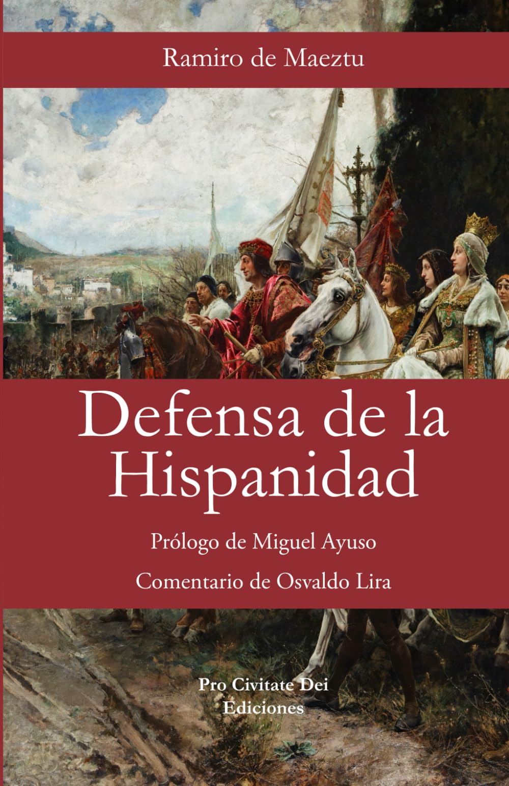 Libro: Defensa de la Hispanidad [Pro Civitate Dei, n°1]