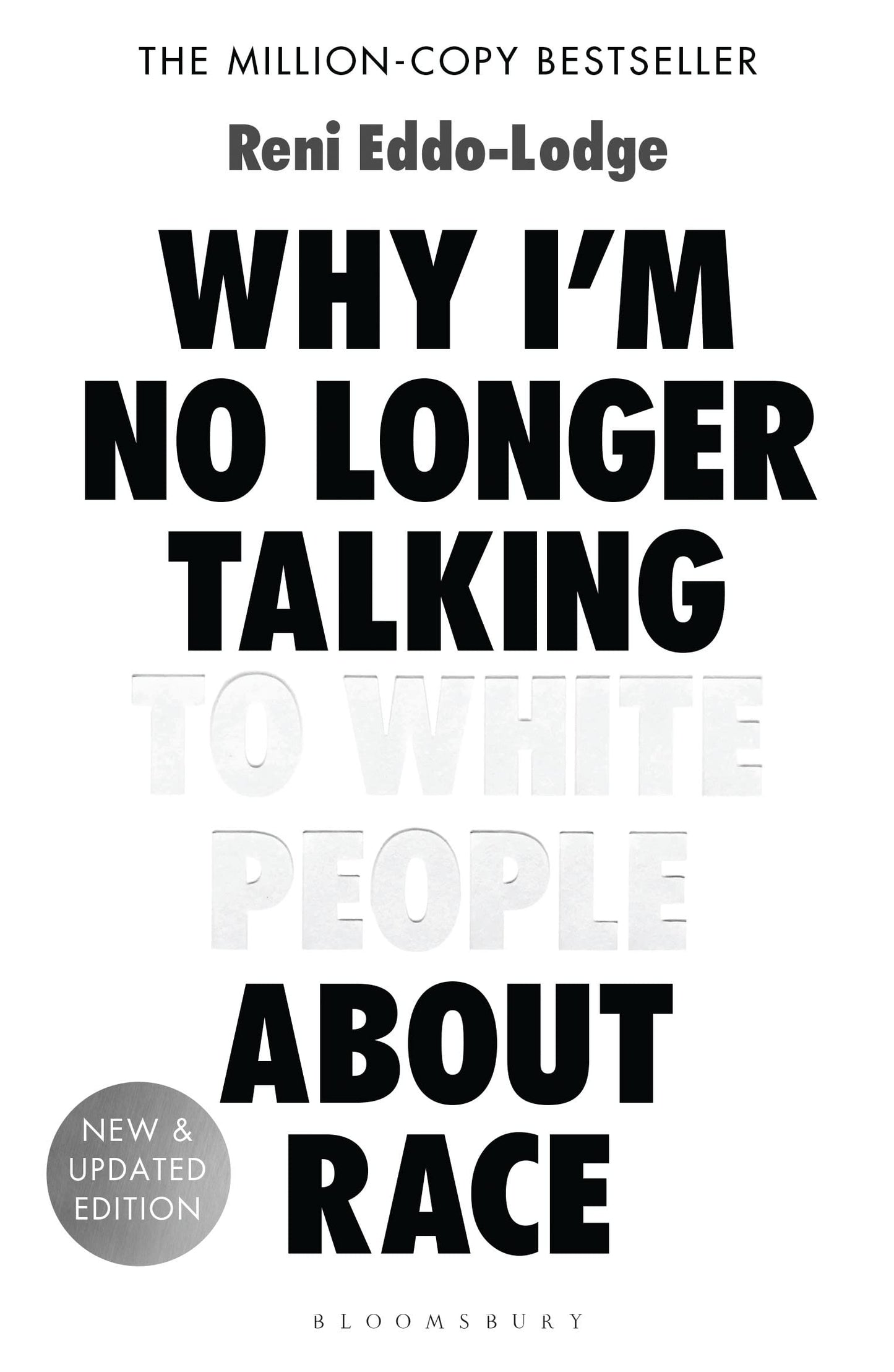 Libro: Why I'm No Longer Talking to White People About Race