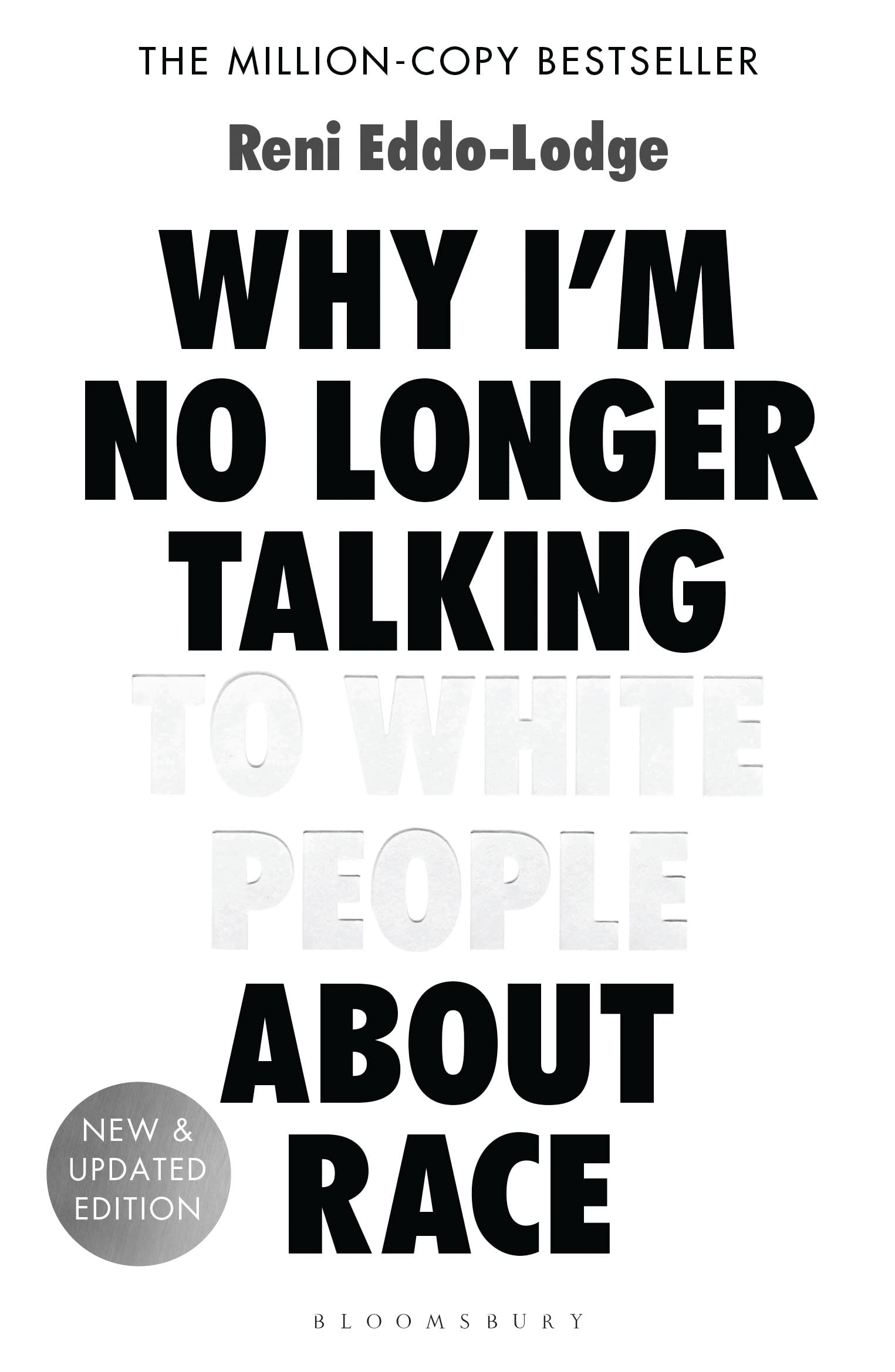 Libro: Why I'm No Longer Talking to White People About Race