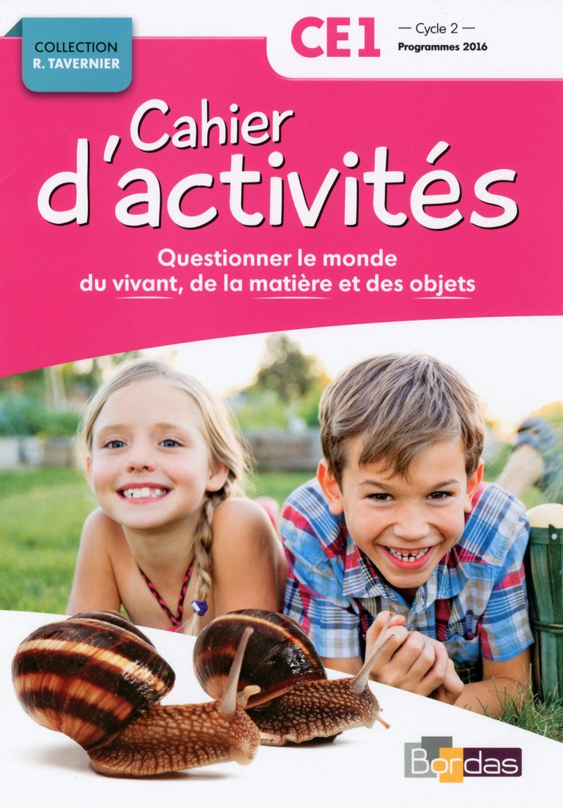 Libro: Cahier d'activités - Questionner le monde du vivant, de la matière et des objets - CE1 Cycle 2