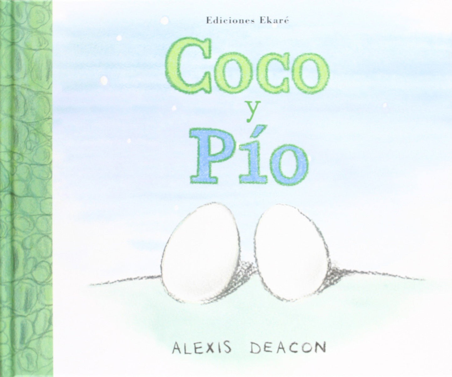 Libro: Coco y Pío (Spanish Edition)