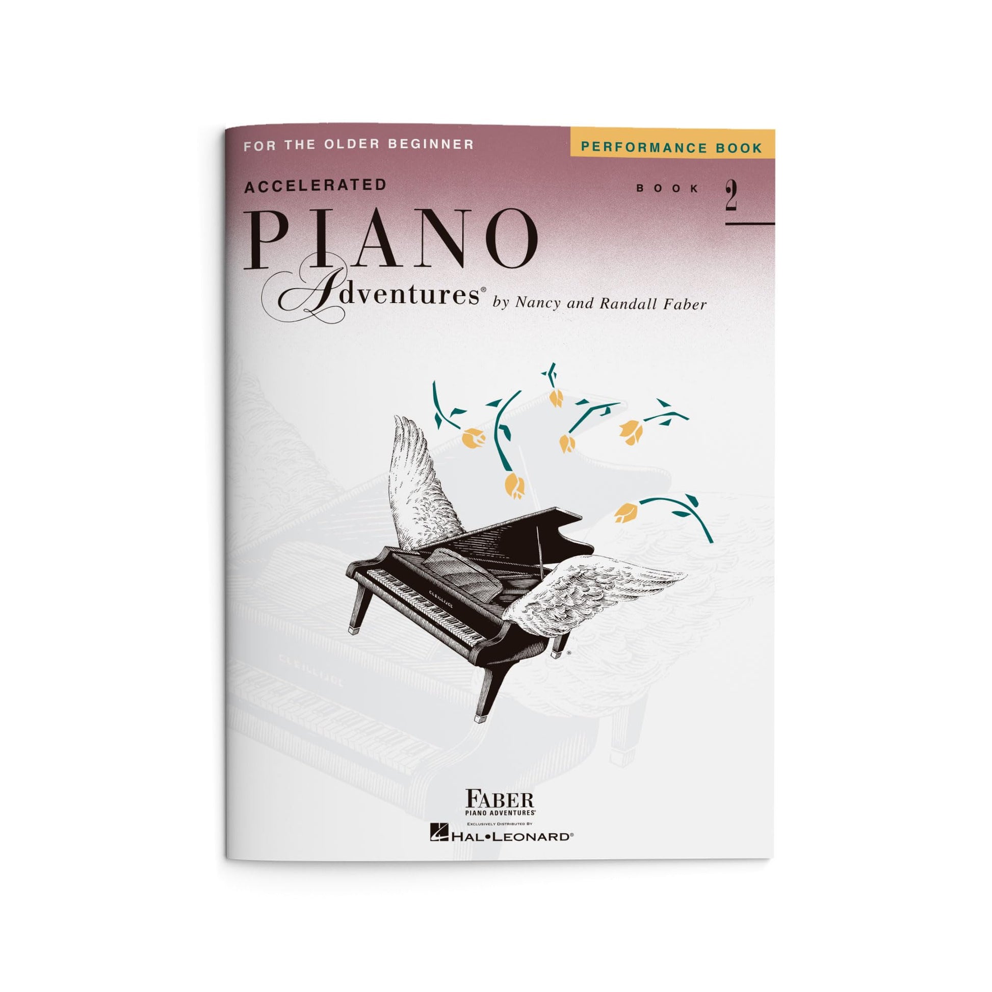 Nancy faber : piano adventures for the older beginner lesson bk2: Performance Book 2