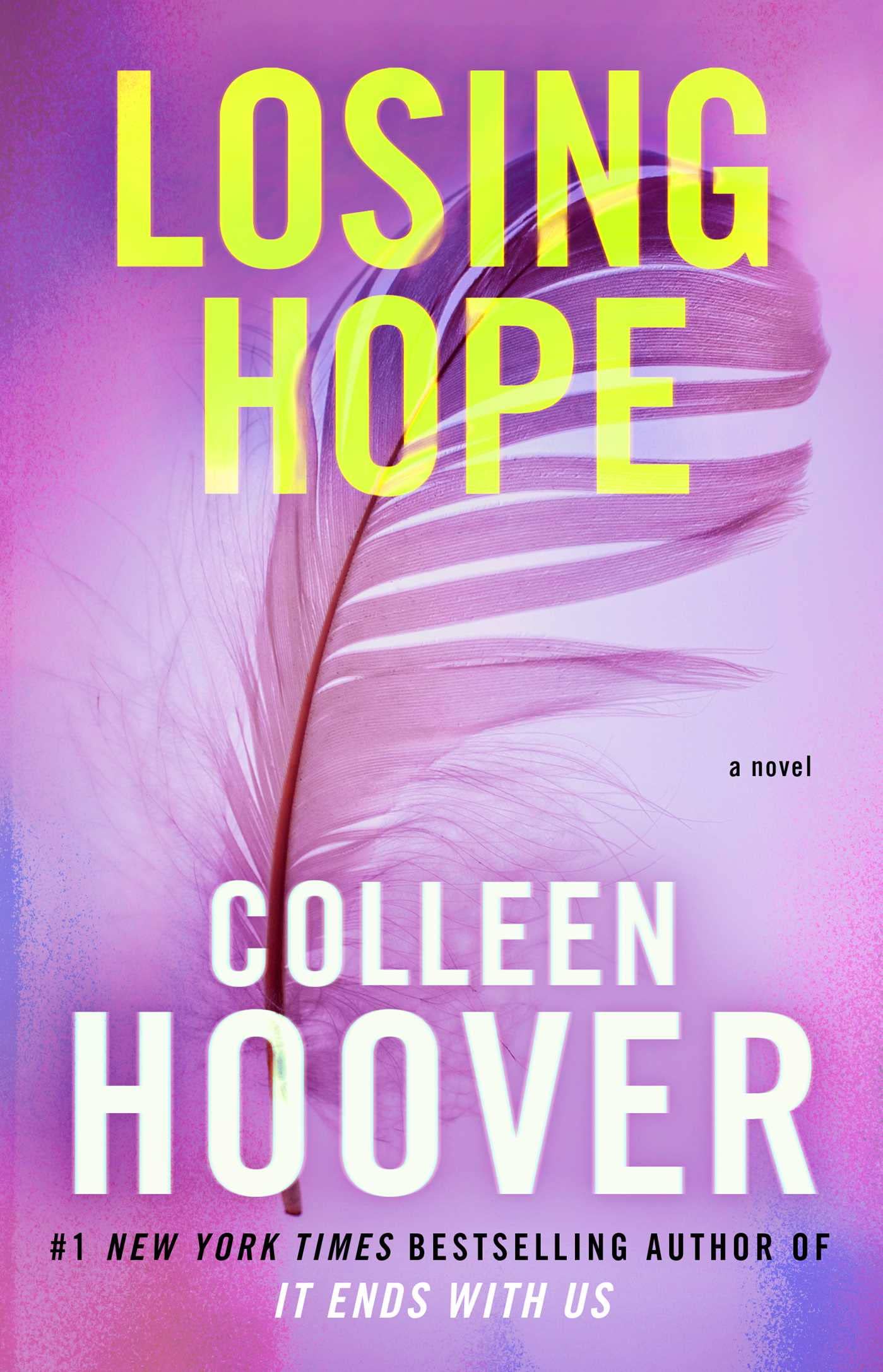 Libro: Losing Hope: A Novel (Hopeless)
