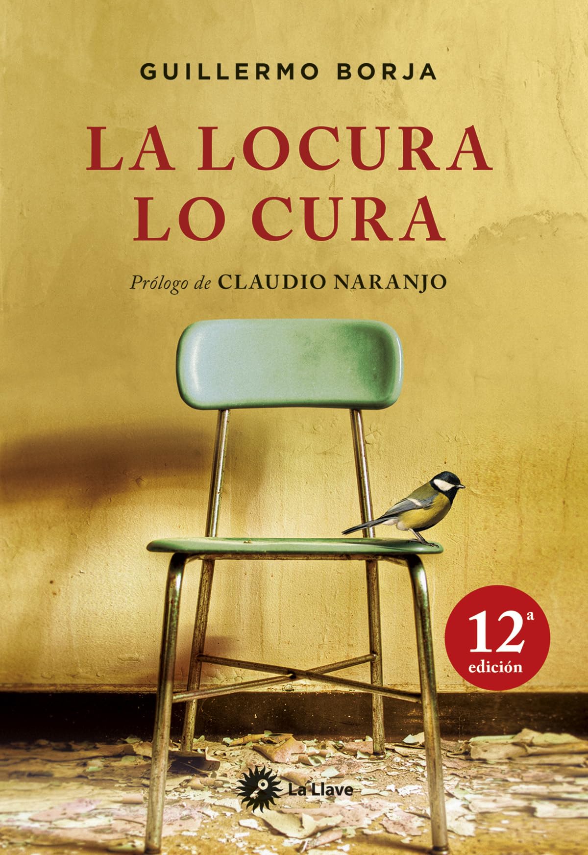Libro: La Locura Lo Cura