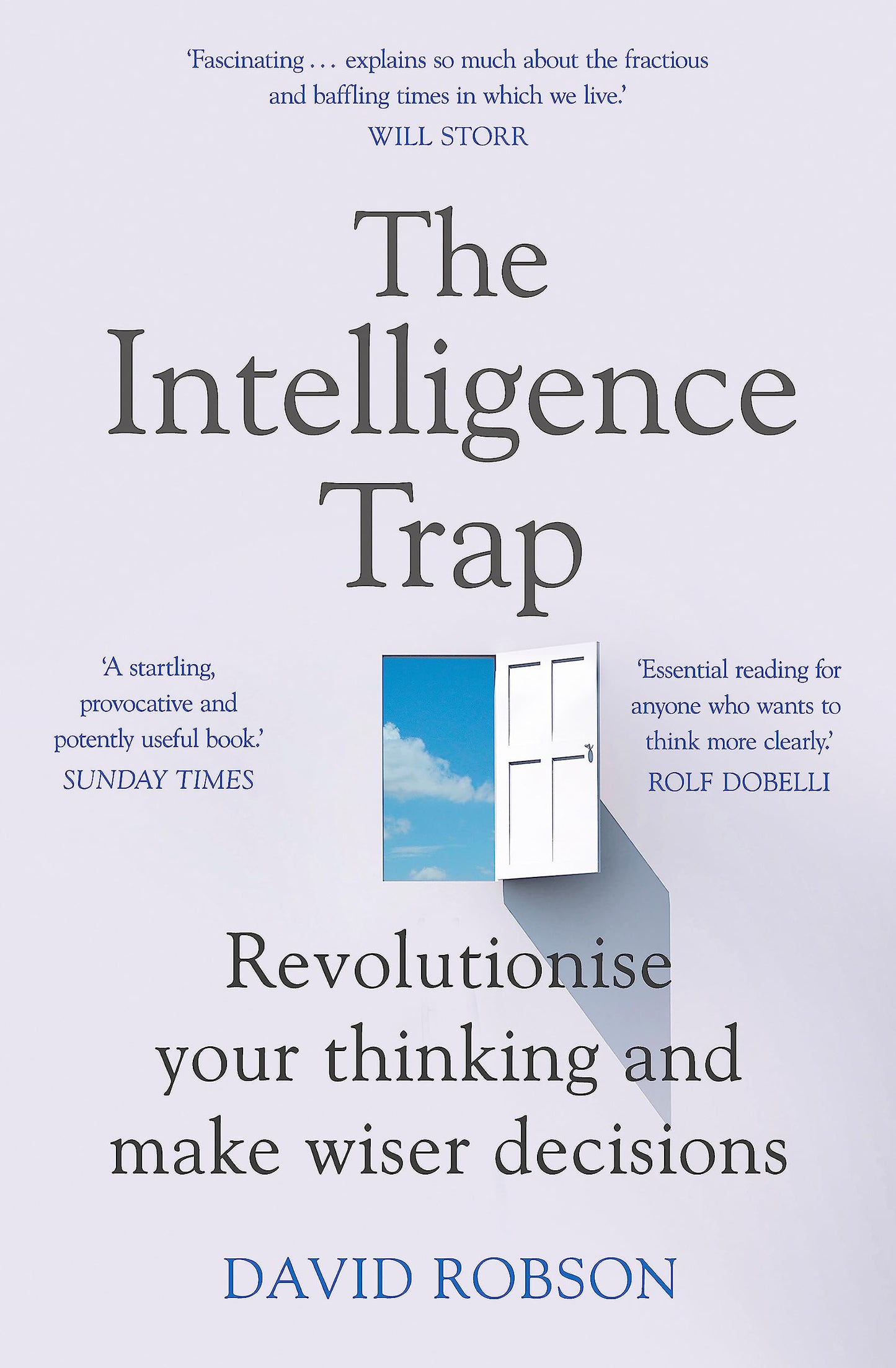 Libro: The Intelligence Trap: Revolutionise your Thinking and Make Wiser Decisions