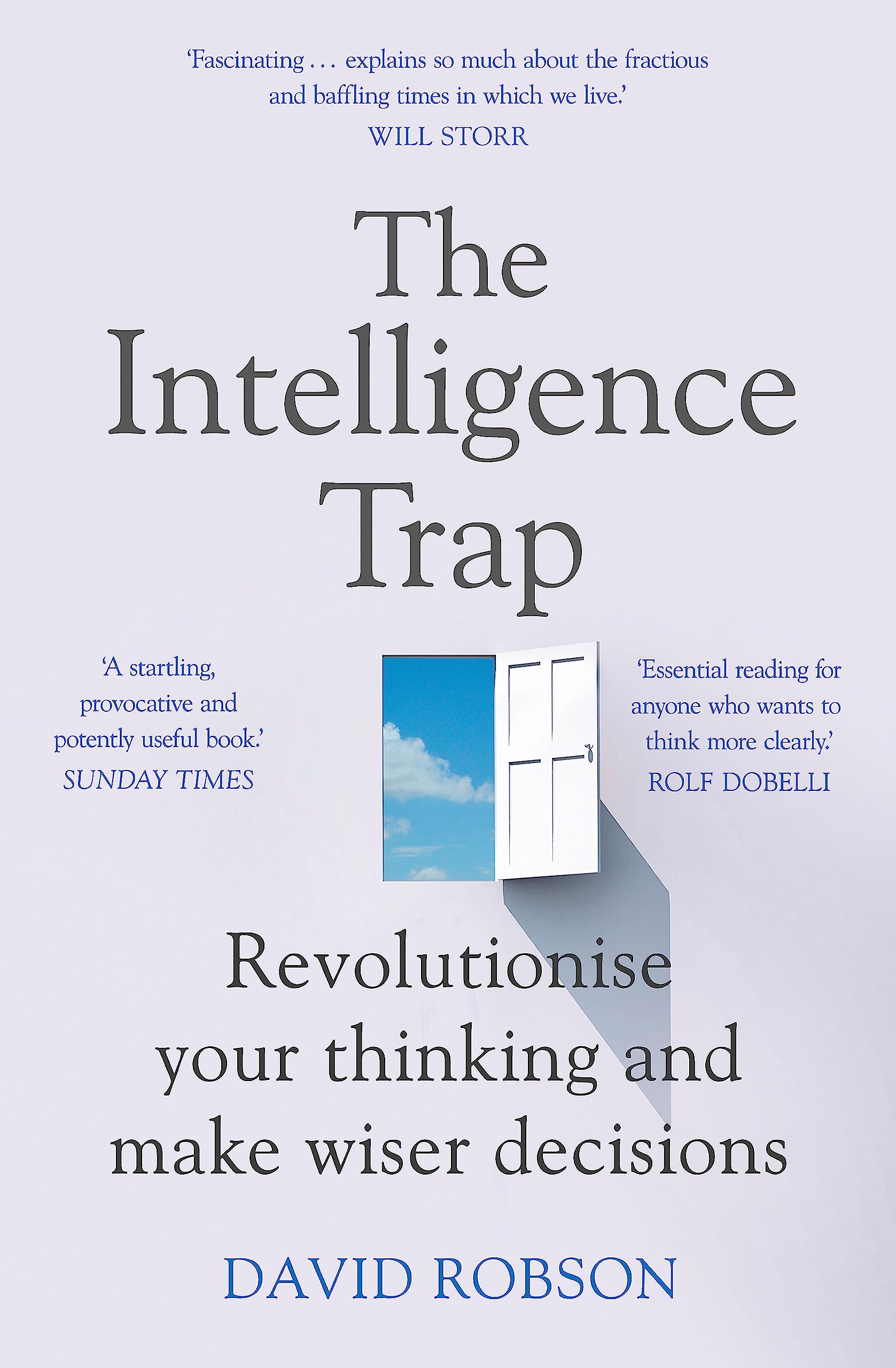 Libro: The Intelligence Trap: Revolutionise your Thinking and Make Wiser Decisions