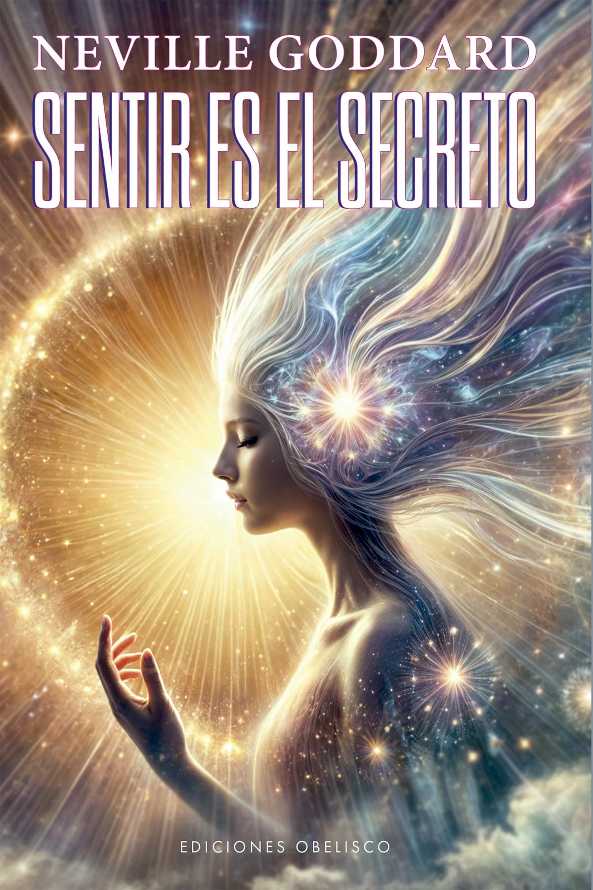 Libro: Sentir es el secreto (Espiritualidad y vida interior)