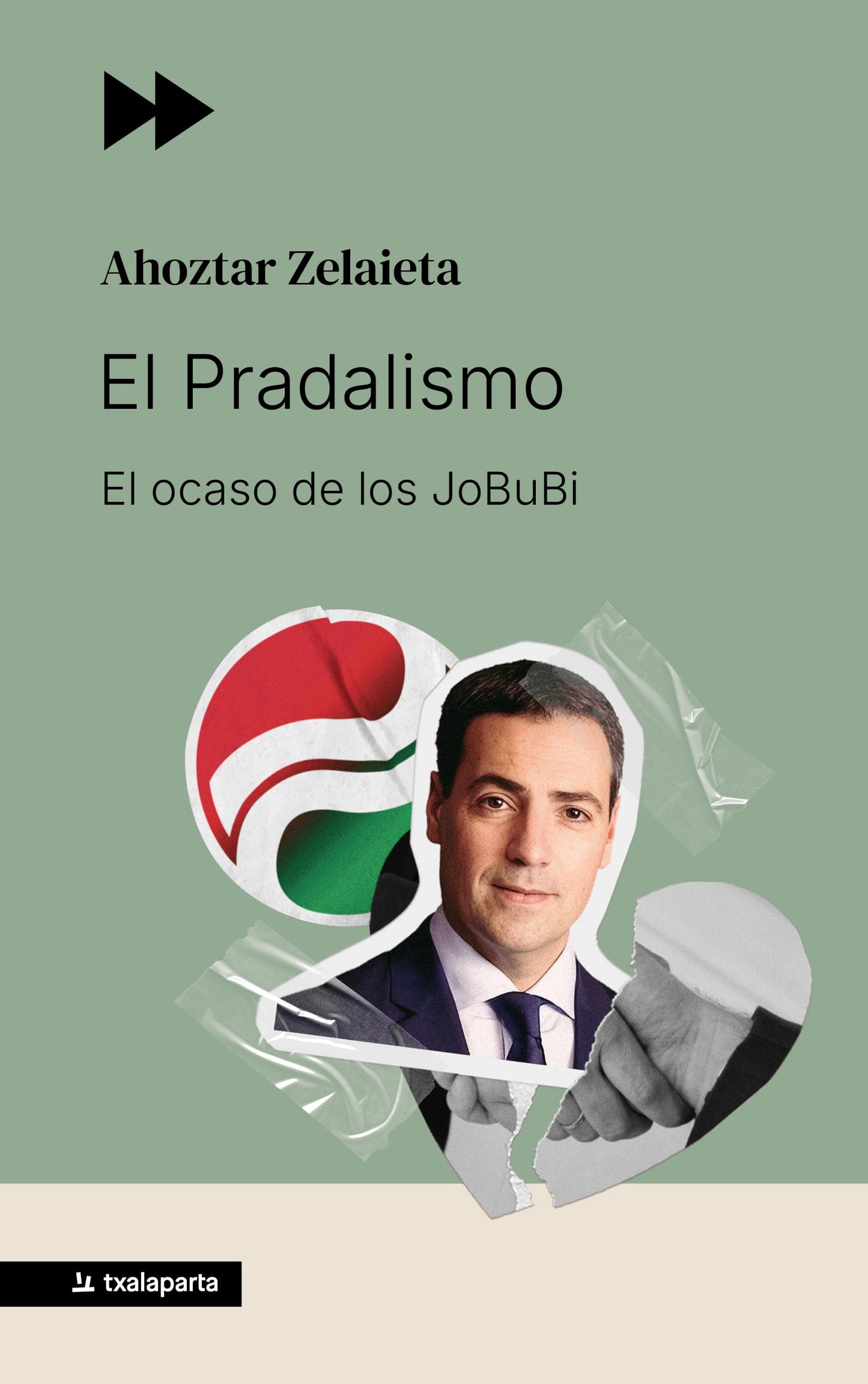 Libro: El Pradalismo: El ocaso de los JoBuBi (ORREAGA)