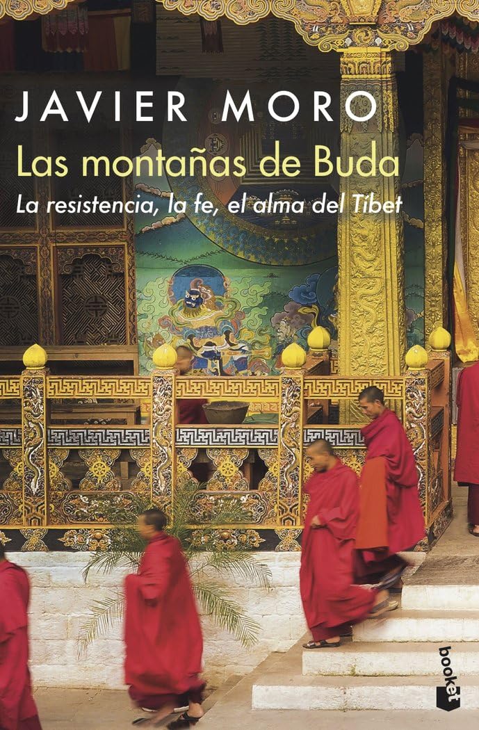 Libro: Las montañas de Buda: La resistencia, la fe, el alma del Tíbet