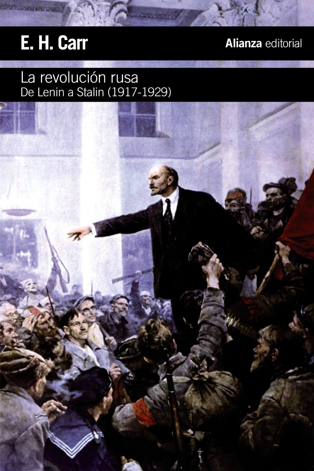 Libro: La revolución rusa: De Lenin a Stalin, 1917-1929 (El libro de bolsillo - Historia)