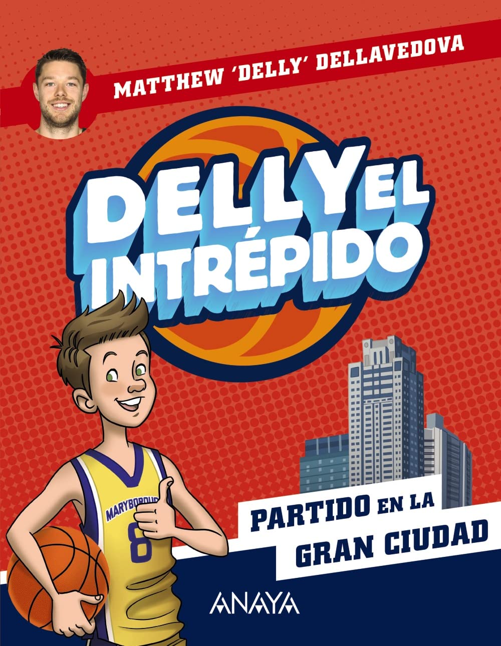 Libro: Delly el intrépido 2. Partido en la gran ciudad