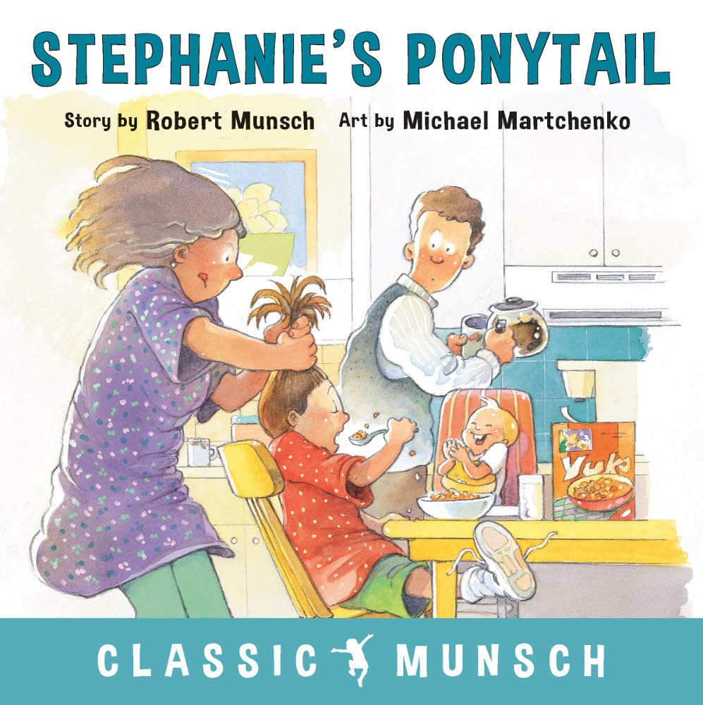 Libro: Stephanie's Ponytail (Classic Munsch)