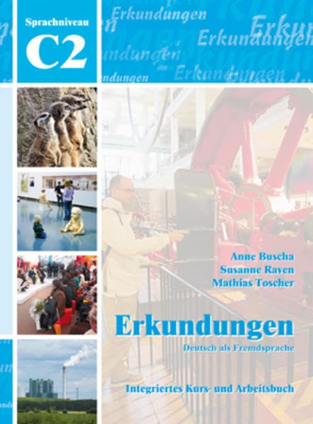 Libro: Erkundungen: Erkundungen C2 - Kurs- und Arbeitsbuch mit CD