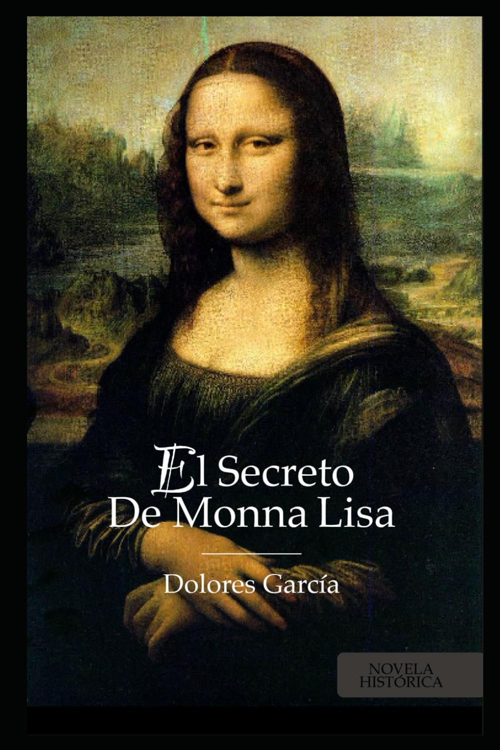 Libro: EL SECRETO DE MONNA LISA: (BEST SELLER ORIGINAL)