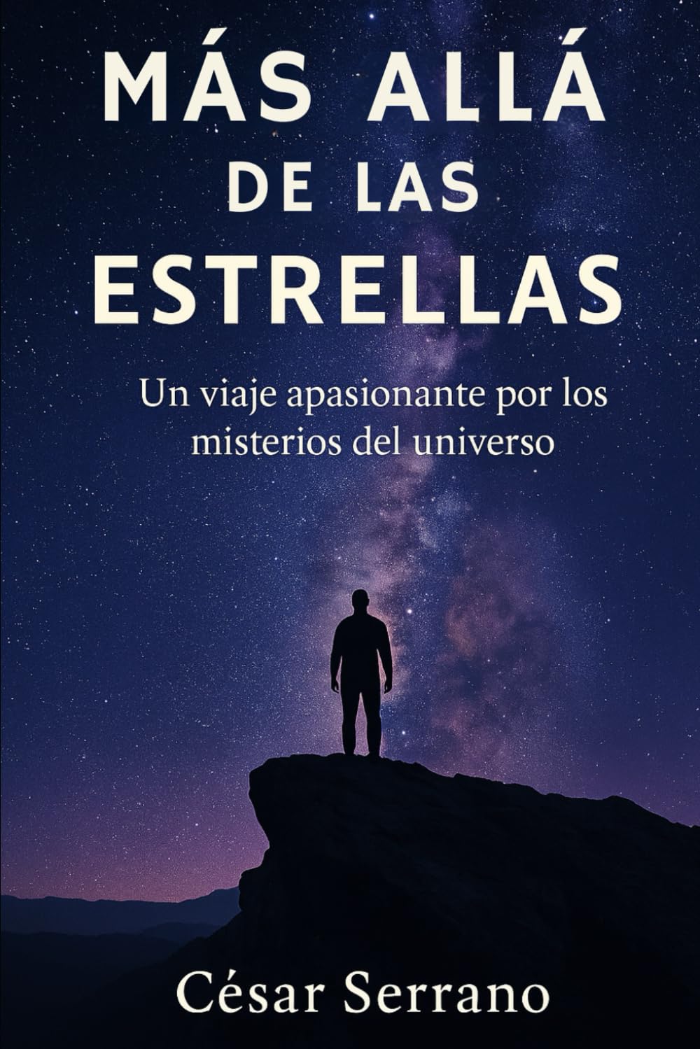 Libro: Más allá de las estrellas: Un viaje apasionante por los misterios del universo (Misterios del Cosmos)