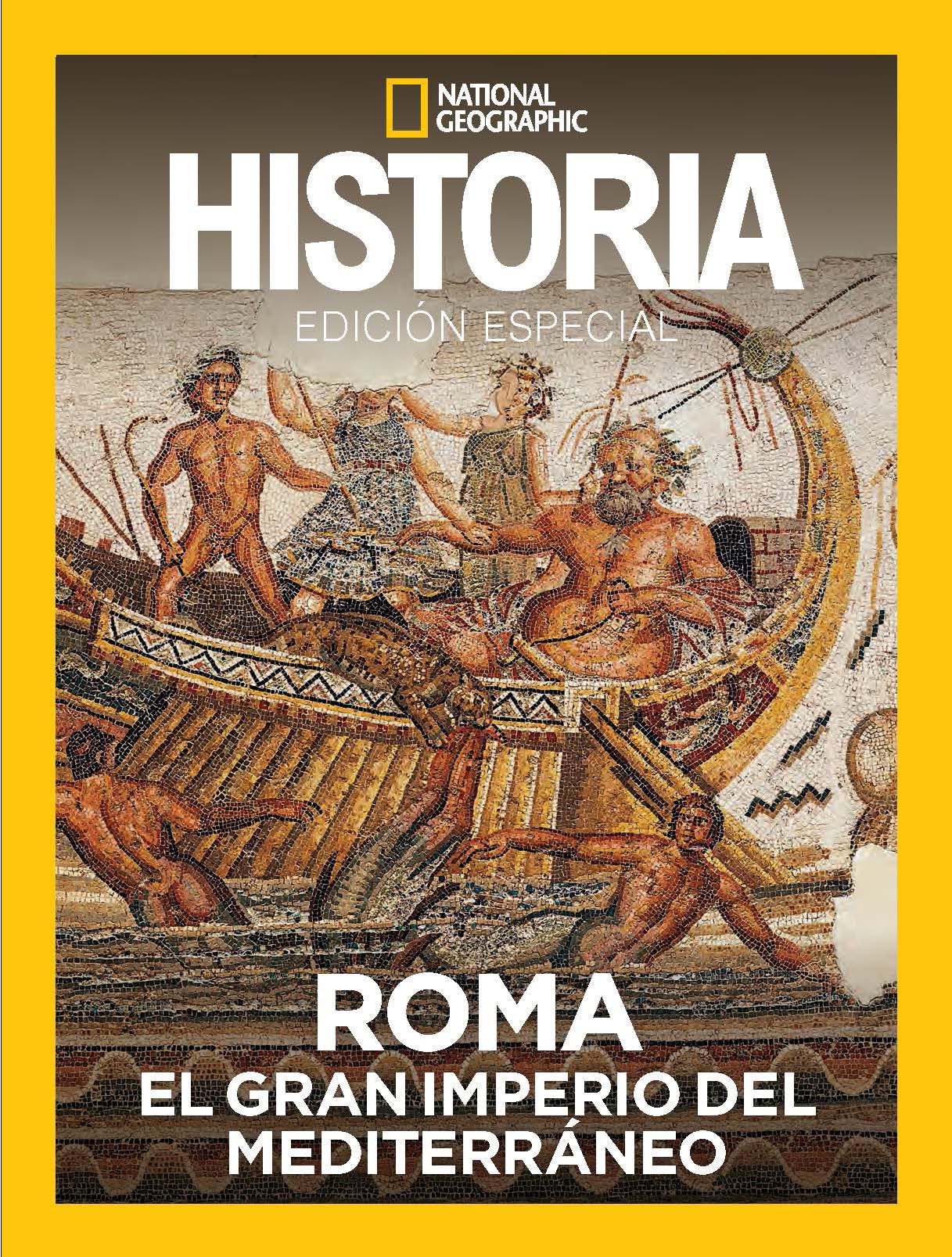 Libro: Edición especial Historia | Grandes Civilizaciones: Roma, El gran imperio mediterráneo (National Geographic)