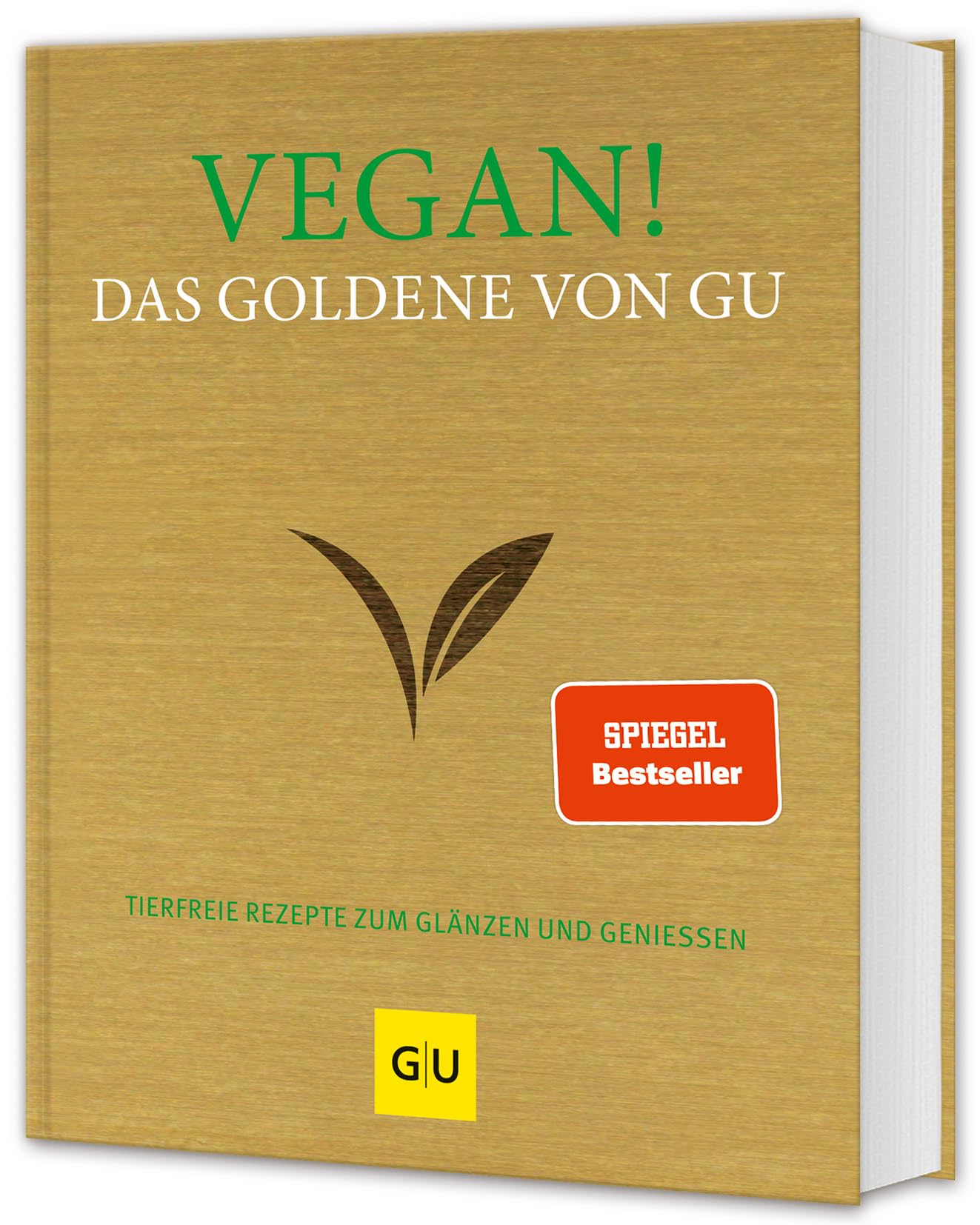Libro: Vegan! Das Goldene von GU: Tierfreie Rezepte zum Glänzen und Genießen
