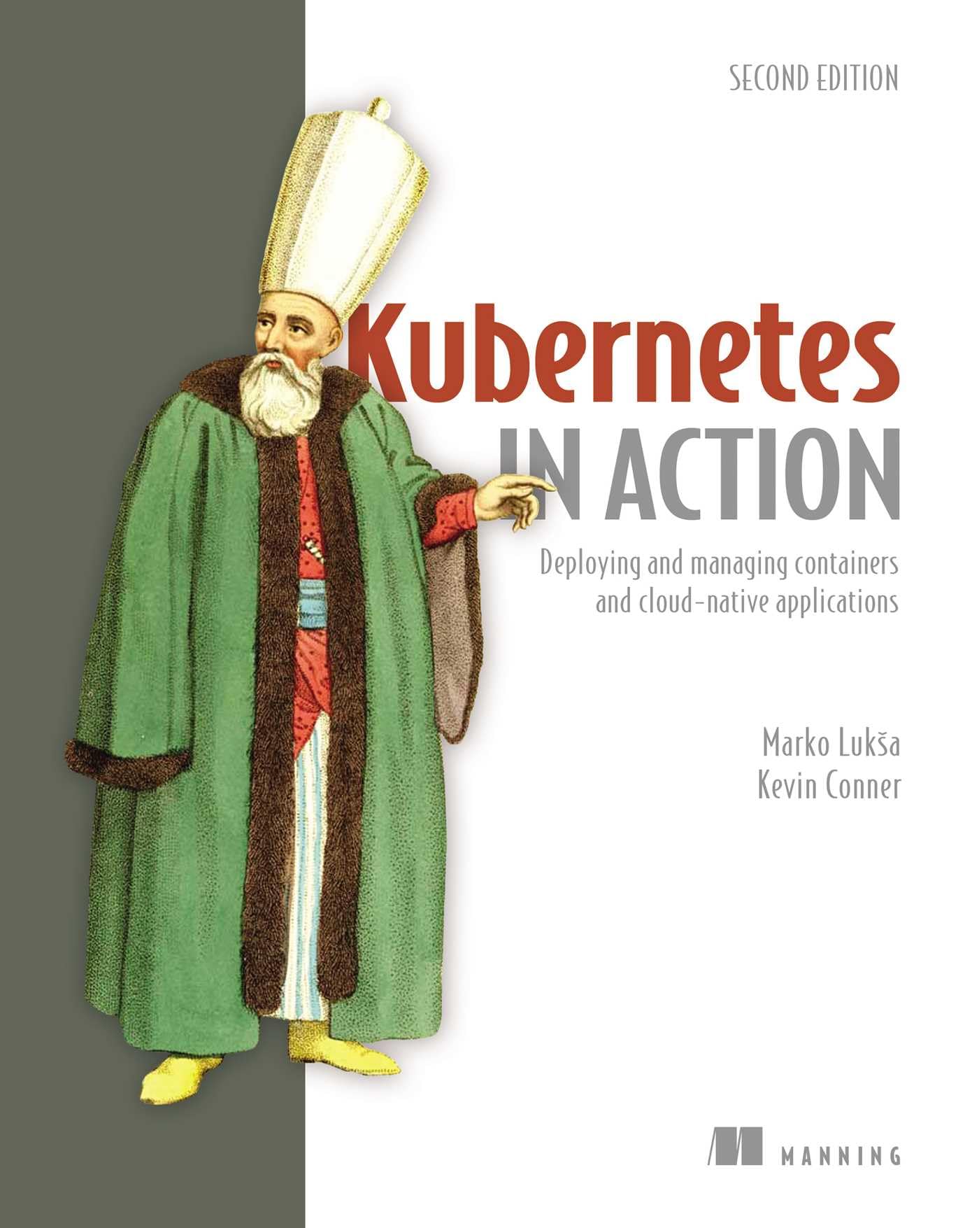 Libro: Kubernetes in Action, Second Edition: Deploying and managing containers and cloud-native applications