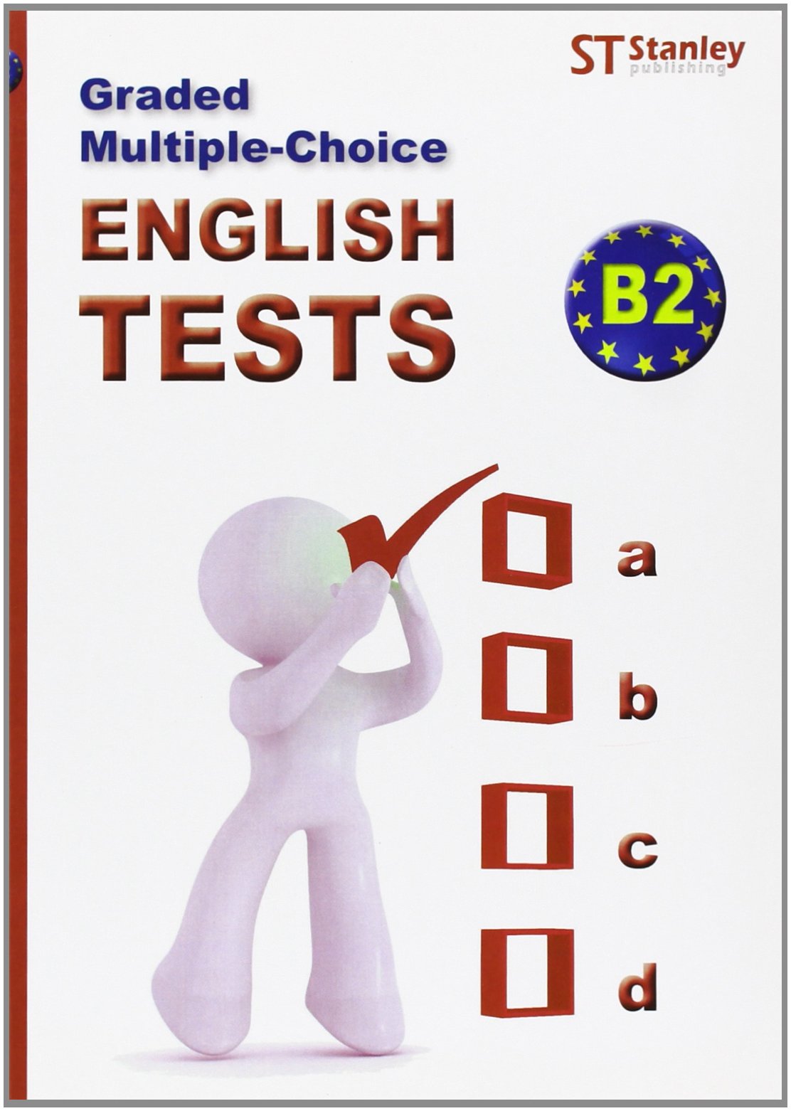 Libro: Graded multiple-choice English Tests B2: English tests-B2