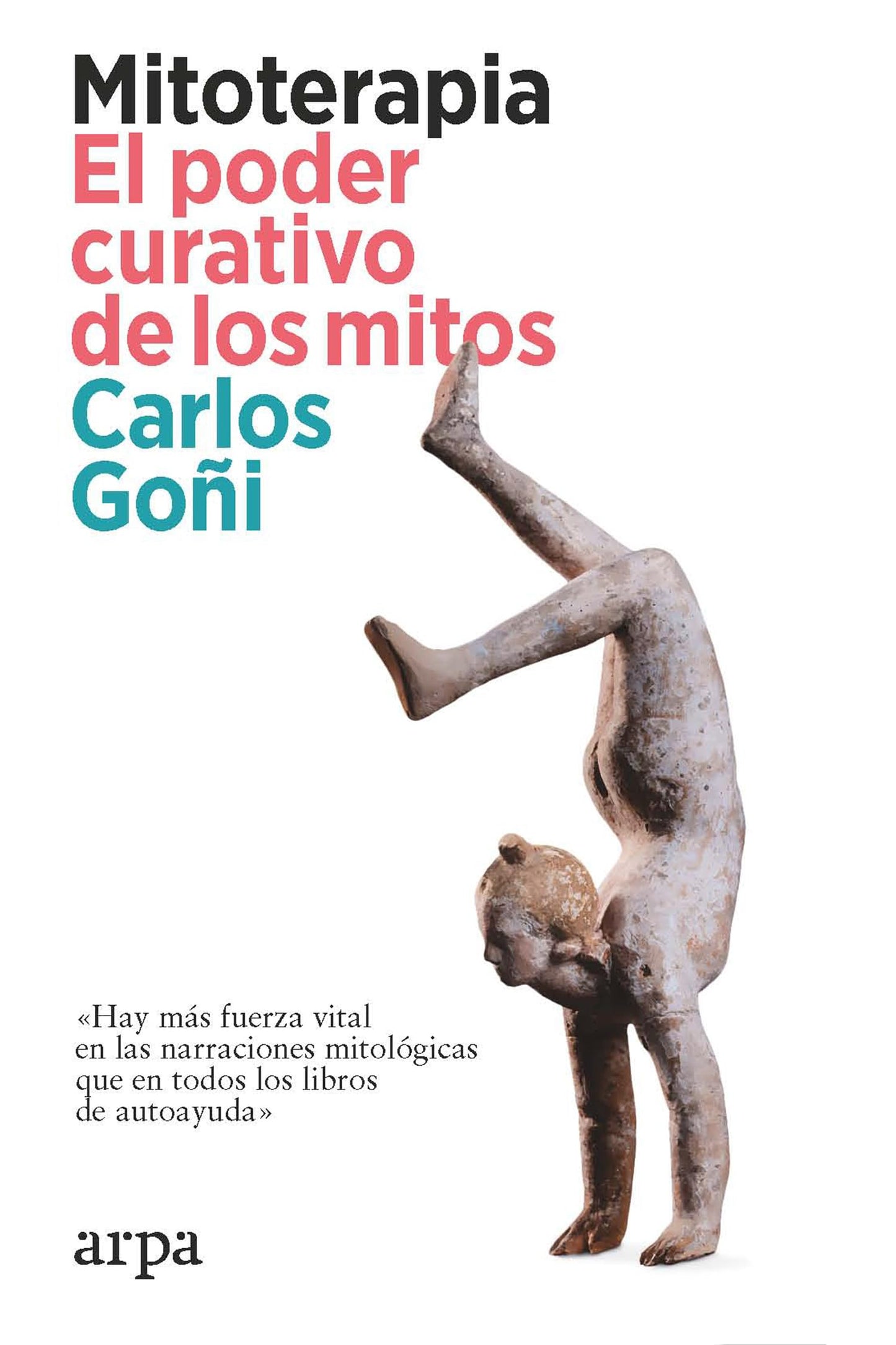 Libro: Mitoterapia. El poder curativo de los mitos