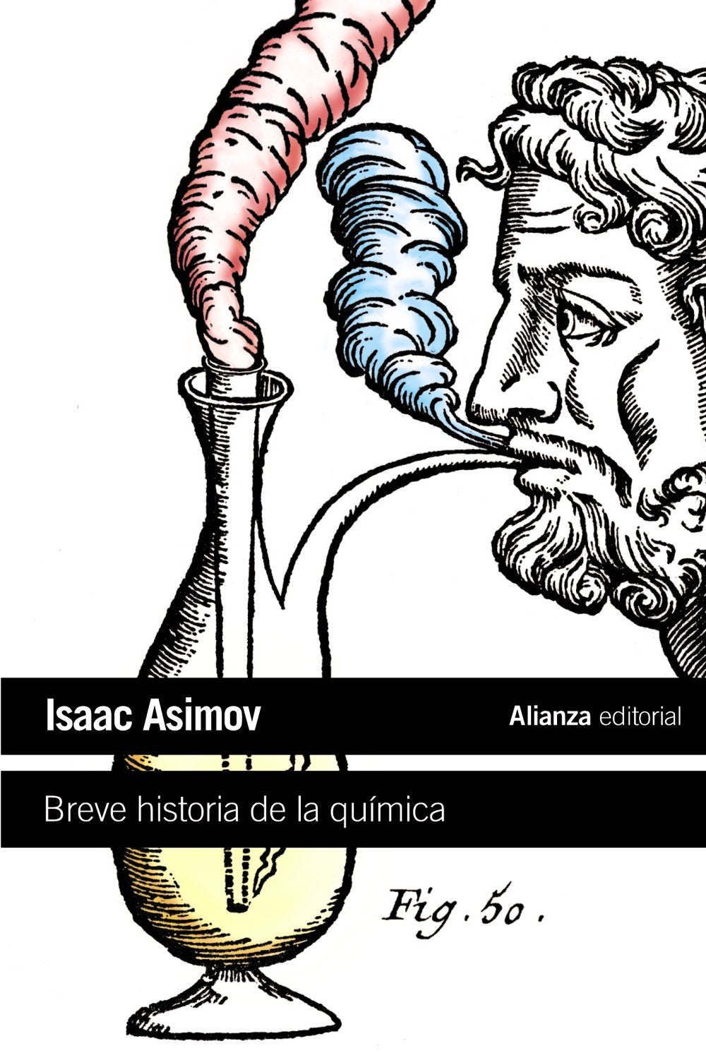 Breve historia de la química: Introducción a las ideas y conceptos de la química (El libro de bolsillo - Ciencias)