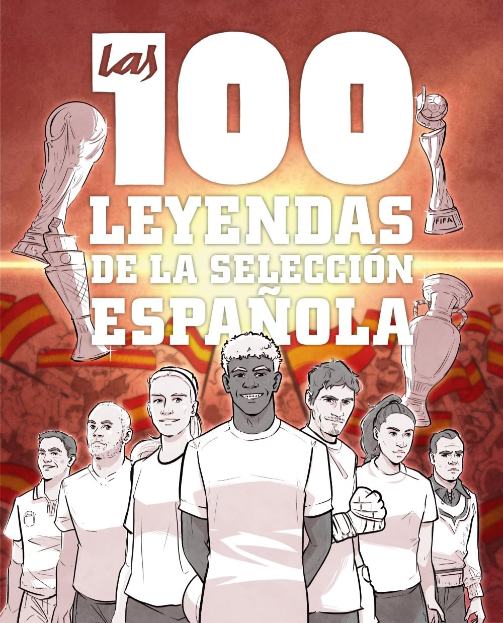Libro: Las 100 leyendas de la selección española