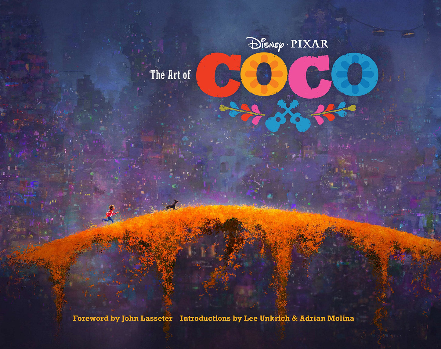Libro: The Art of Coco: (Pixar Fan Animation Book, Pixar’s Coco Concept Art Book) (Disney)