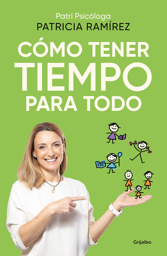 Cómo tener tiempo para todo (Psicología)
