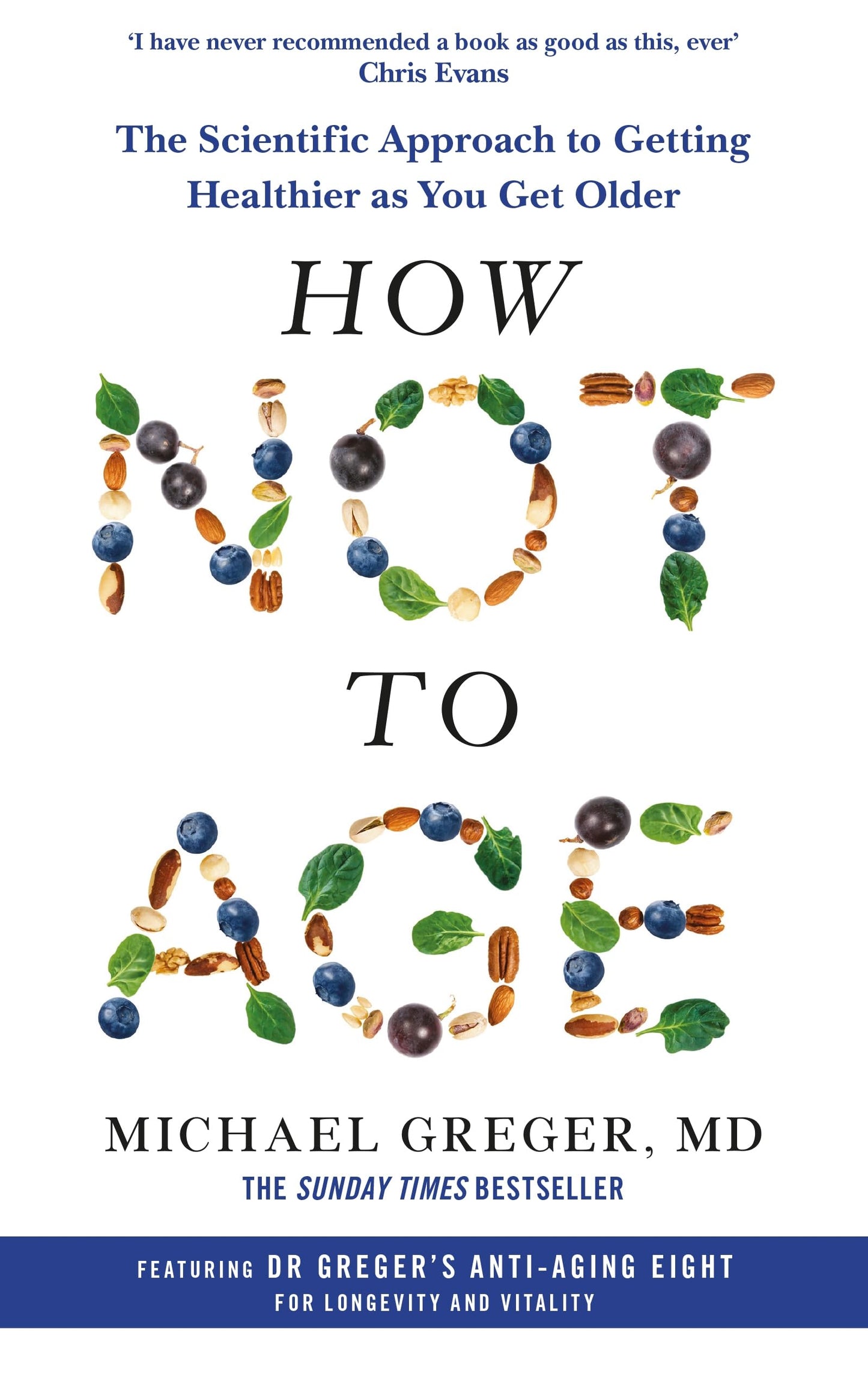 Libro: How Not to Age: The Scientific Approach to Getting Healthier as You Get Older