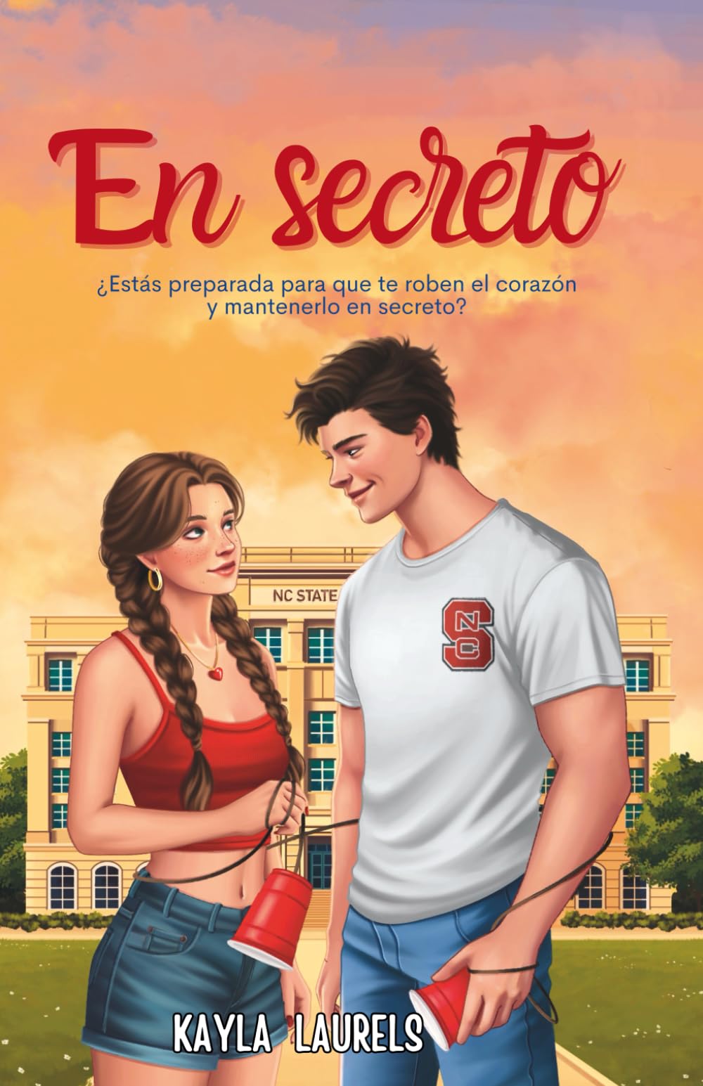 Libro: En secreto: (NEW ADULT) Romántica Contemporánea. Friends to Lovers Serie #1 (Novela romántica New adult, bilogía SECRETOS Y SILENCIOS.)