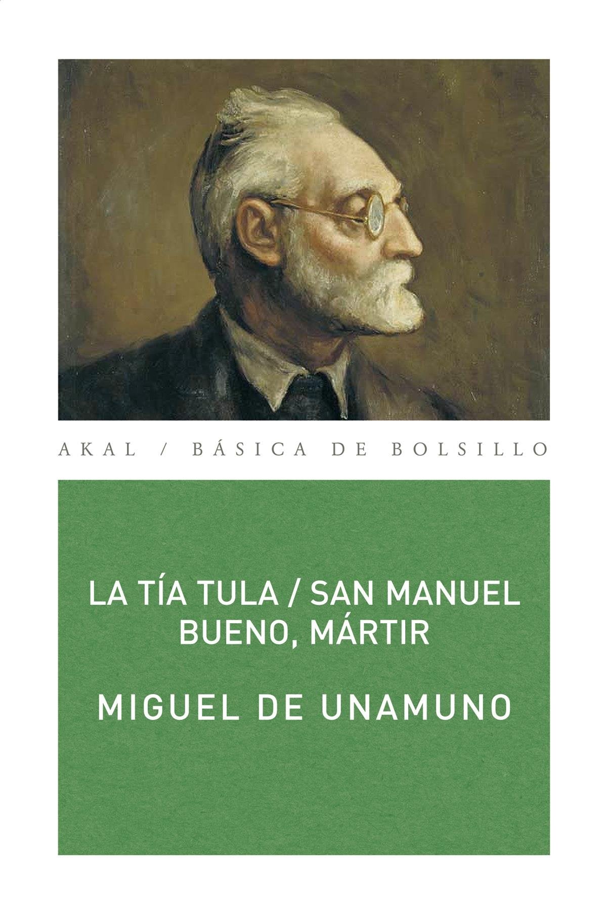 Libro: La tía Tula / San Manuel Bueno, mártir