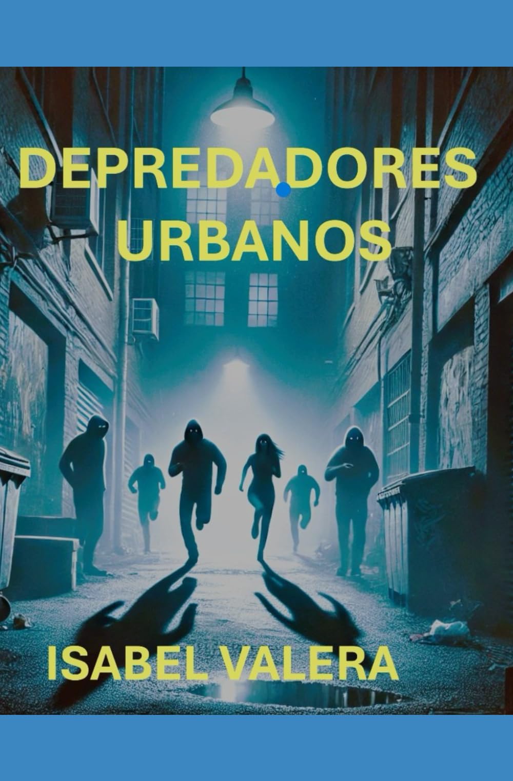 Libro: DEPREDADORES URBANOS