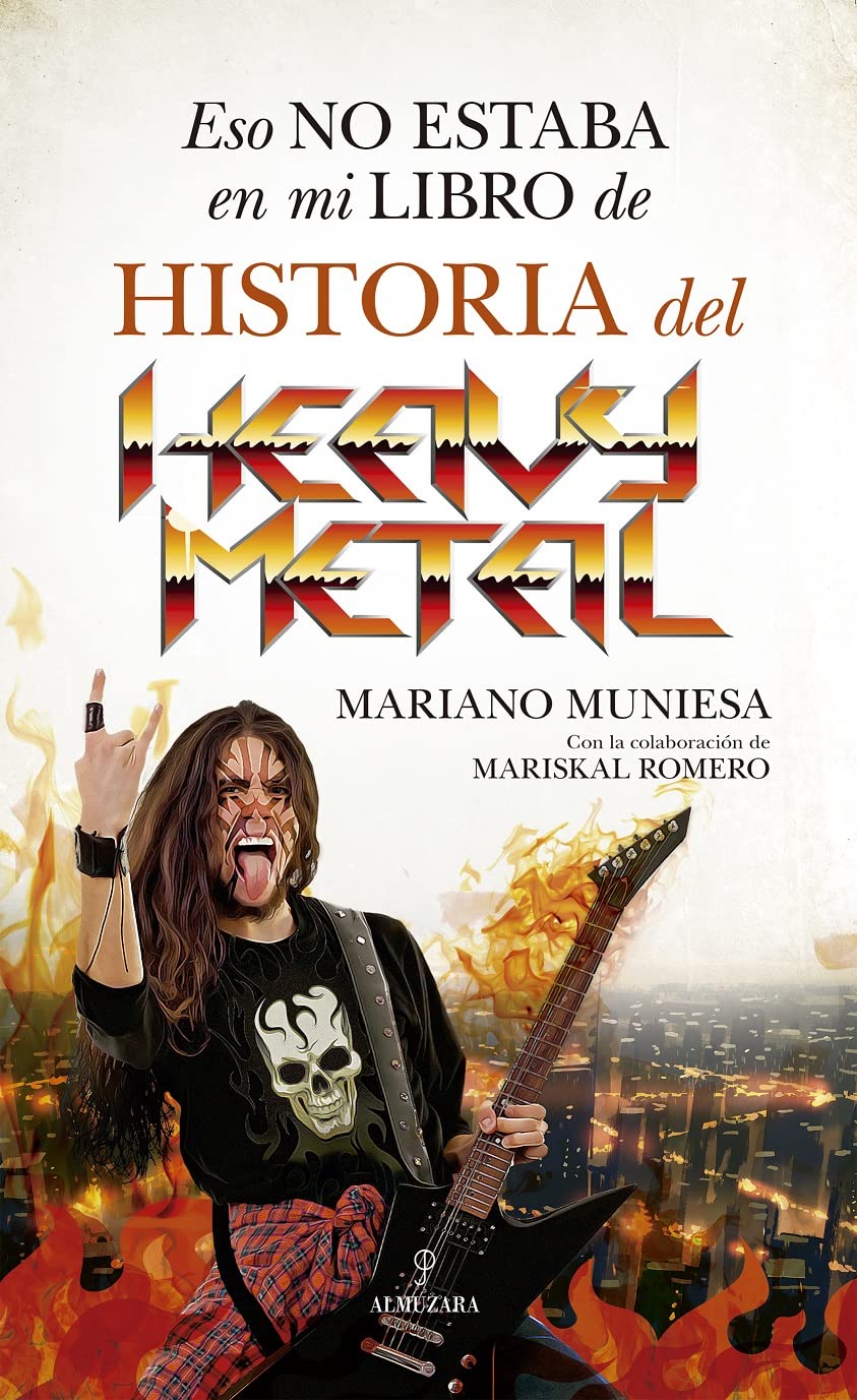 Libro: Eso no estaba en mi libro de historia del Heavy Metal