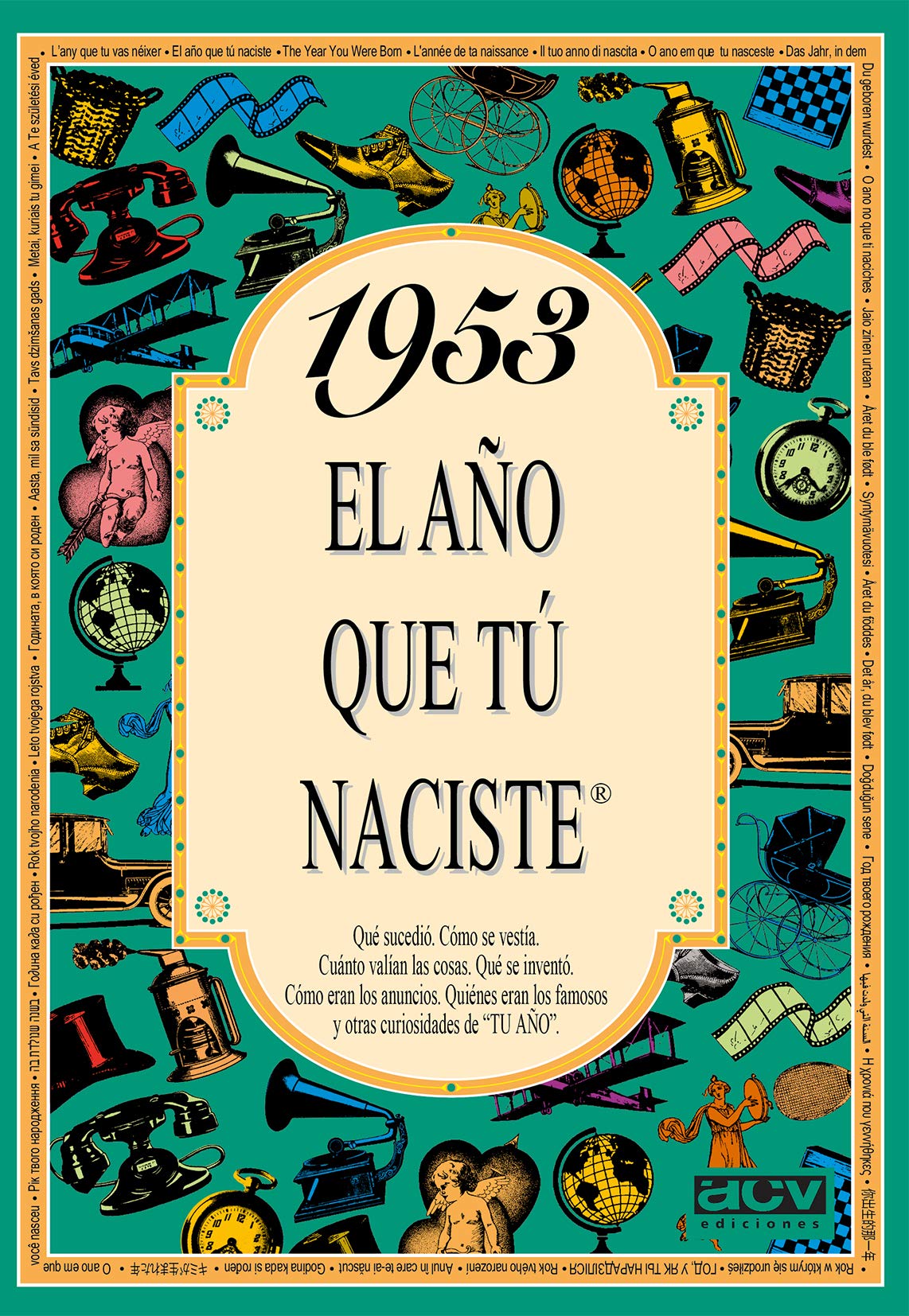 1953 EL AÑO QUE TÚ NACISTE - Regalo de cumpleaños ideal para quienes cumplen 73 años en 2026