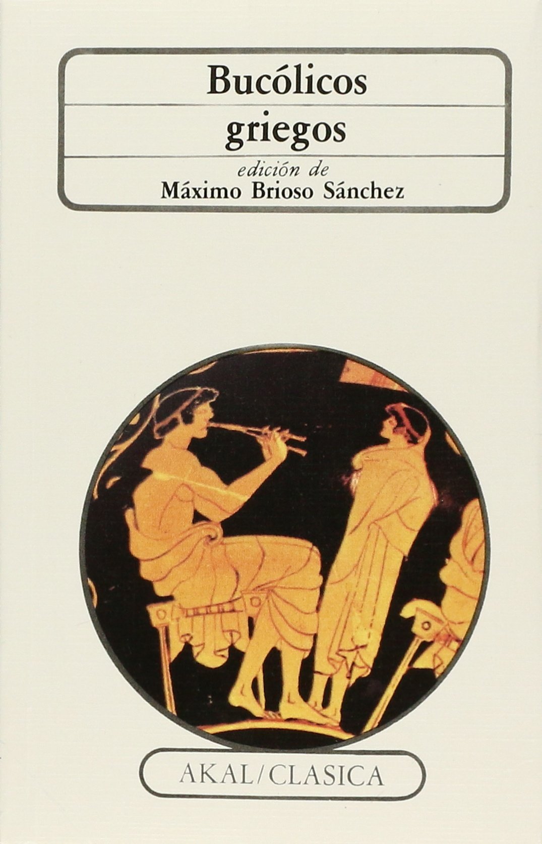 Libro: Bucólicos griegos (Clasica) (Spanish Edition)