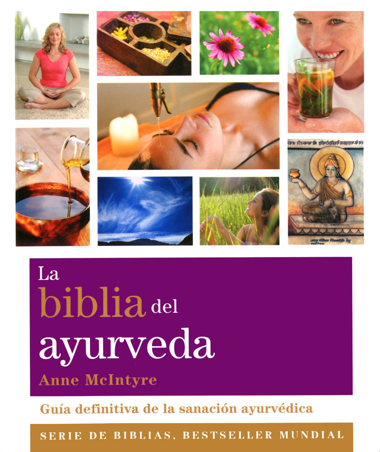 Libro: La biblia del ayurveda: Guía definitiva de la sanación ayurvédica (Spanish Edition)