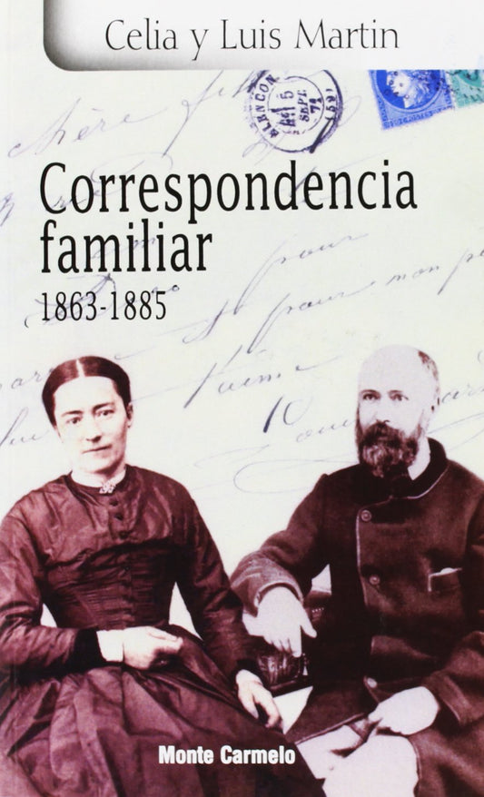 Correspondencia Familiar 1863-1885 (KARMEL)