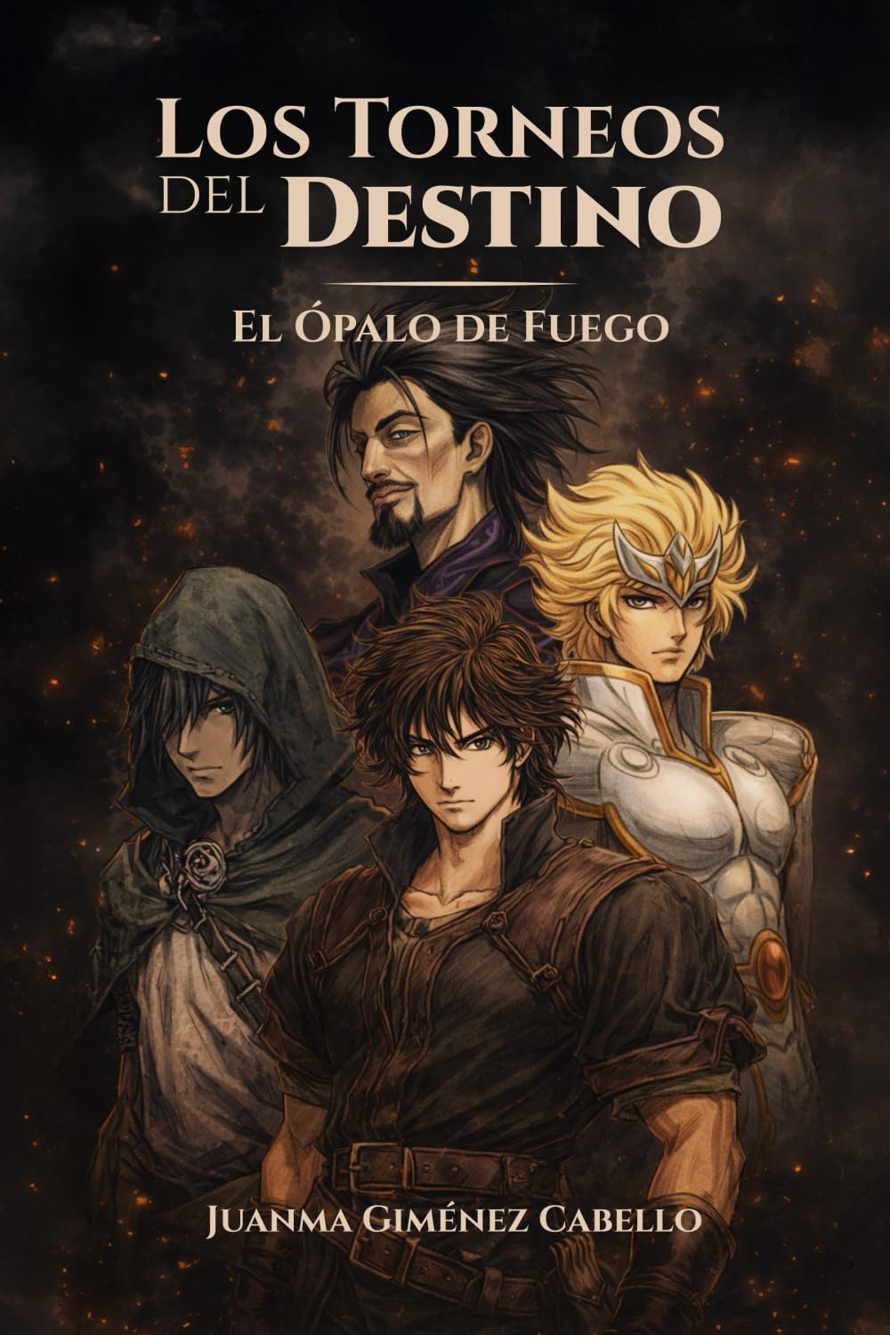 Libro: LOS TORNEOS DEL DESTINO: EL ÓPALO DE FUEGO