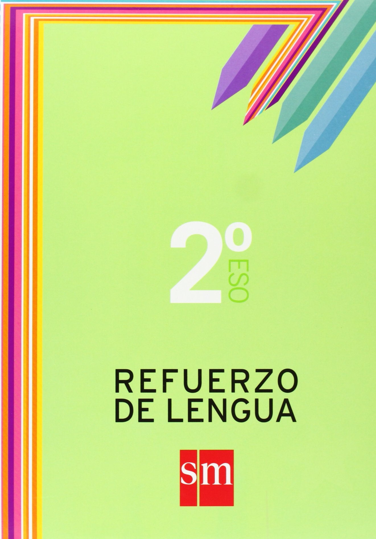 Libro: Refuerzo de lengua. 2 ESO