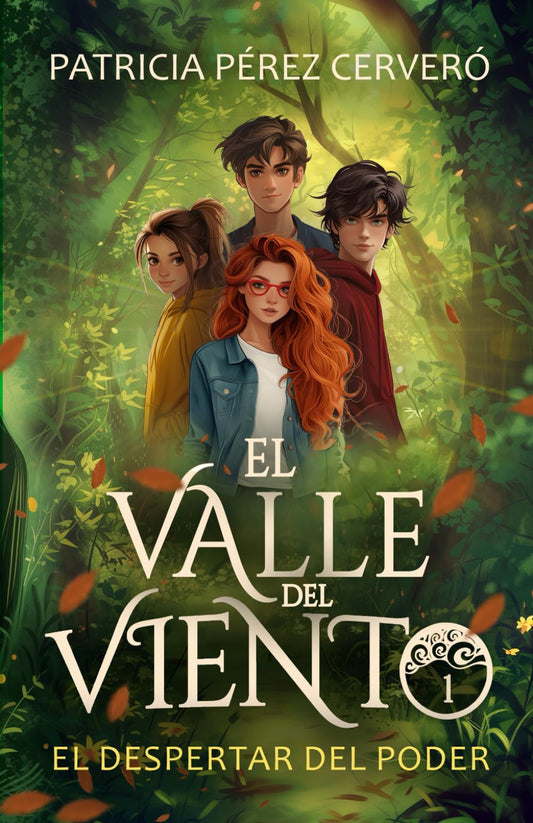 El Valle del Viento 1. El despertar del poder.: El despertar del poder.