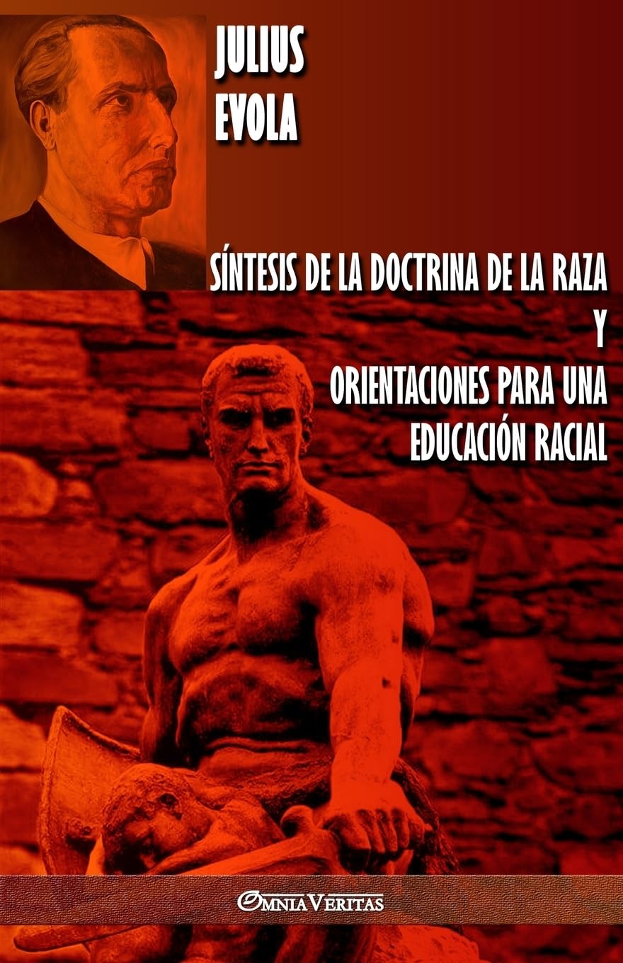 Libro: Síntesis de la Doctrina de la Raza y Orientaciones para una educación racial (Spanish Edition)